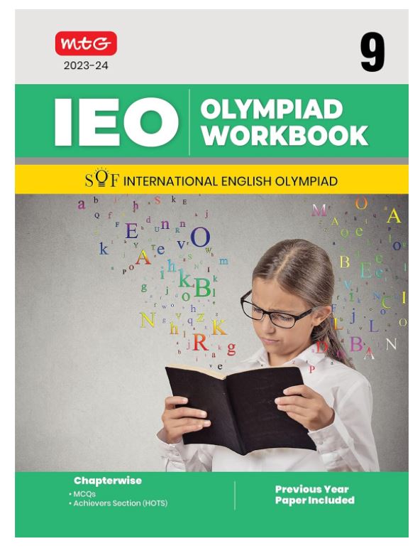MTG International English Olympiad (IEO) Workbook for Class 9 - MCQs, Previous Years Solved Paper and Achievers Section - SOF Olympiad Preparation Books For 2023-2024 Exam